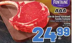 Metro CÔTE DE BOEUF TOMAHAWK FAMILLE FONTAINE | FONTAINE FAMILY TOMAHAWK BEEF RIB offer