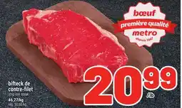 Metro BIFTECK DE CONTRE-FILET | STRIP LOIN STEAK offer