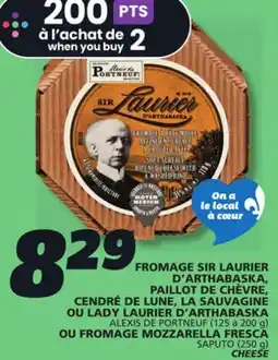 IGA ALEXIS DE PORTNEUF (125 à 200 g) SAPUTO (250 g) CHEESE offer