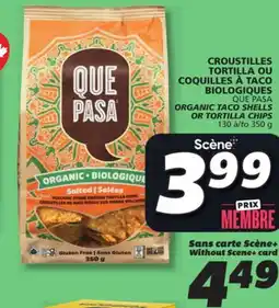 IGA QUE PASA ORGANIC TACO SHELLS OR TORTILLA CHIPS offer