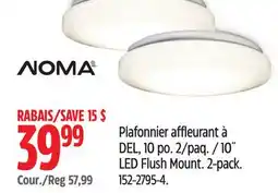 Canadian Tire NOMA 10˝ LED Flush Mount offer