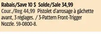 Canadian Tire 3-Pattern Front-Trigger Nozzle offer