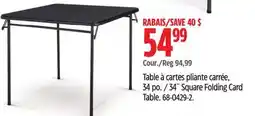 Canadian Tire 34˝ Square Folding Card Table offer