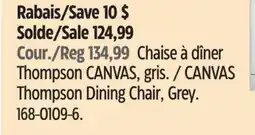 Canadian Tire CANVAS Thompson Dining Chair offer