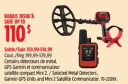 Canadian Tire Selected Metal Detectors, Garmin GPS Units and Mini 2 Satellite Communicator offer