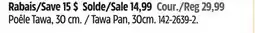 Canadian Tire T-Fal Tawa Pan, 30cm offer