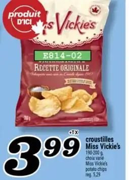 Marché Richelieu CROUSTILLES MISS VICKIE'S | MISS VICKIE'S POTATO CHIPS offer