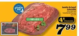 Marché Richelieu BAVETTE DE BOEUF IRRÉSISTIBLE | IRRÉSISTIBLE BEEF FLAP MEAT offer