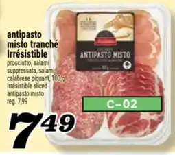 Marché Richelieu ANTIPASTO MISTO TRANCHÉ IRRÉSISTIBLE | IRRÉSISTIBLE SLICED ANTIPASTO MISTO offer