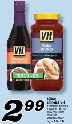 Marché Richelieu SAUCE CHINOISE VH | VH CHINESE SAUCE offer