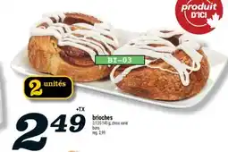 Marché Richelieu BRIOCHES | BUNS offer