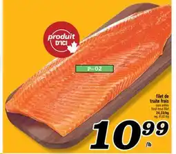 Marché Richelieu FILET DE TRUITE FRAIS | FRESH TROUT FILLET offer