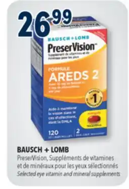 Familiprix BAUSCH + LOMB PRESERVISION, Omega-3 formula, Eye vitamin and mineral supplement, 120 capsules offer