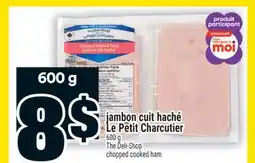 Super C jambon cuit haché Le Petit Charcutier | The Deli-Shop chopped cooked ham offer