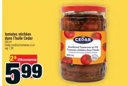 Super C tomates séchées dans l'huile Cedar | Cedar sundried tomatoes in oil offer
