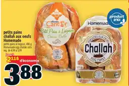 Super C PETITS PAINS OIGNON HOMEMADE | HOMEMADE EGG CHALLAH ROLLS offer