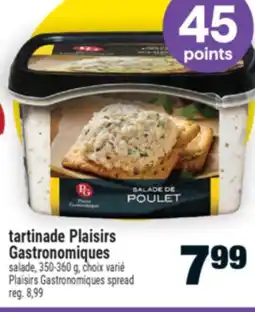 Super C tartinade Plaisirs Gastronomiques | Plaisirs Gastronomiques salade spread offer