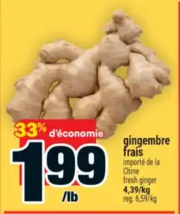 Super C gingembre frais | fresh ginger offer