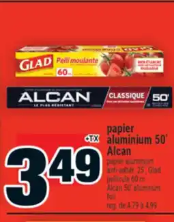 Super C papier aluminium 50' Alcan | Alcan 50' aluminum foil offer