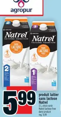 Super C produit laitier sans lactose Natrel | Natrel lactose free dairy product offer