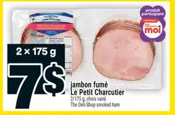 Super C jambon fumé Le Petit Charcutier | The Deli-Shop smoked ham offer