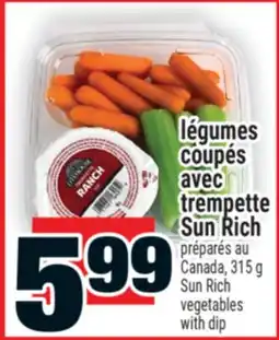 Super C LÉGUMES COUPÉS AVEC TREMPETTE SUN RICH | SUN RICH VEGETABLES WITH DIP offer