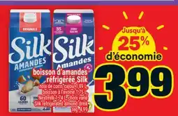 Super C boisson d'amandes réfrigérée Silk | Silk refrigerated almond drink offer