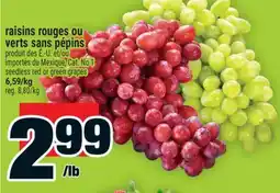 Super C raisins rouges ou verts sans pépin | seedless red or green grapes offer