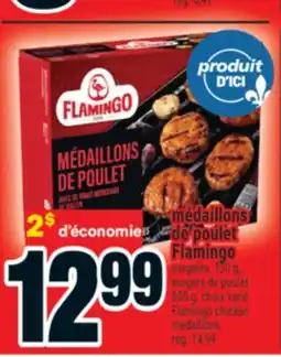 Super C médaillons de poulet Flamingo | Flamingo chicken medallions offer