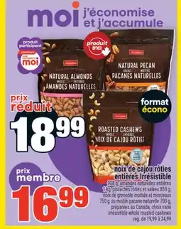 Super C noix de cajou rôties entières Irrésistible | Irrésistible whole roasted cashews offer