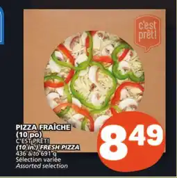 Marché Bonichoix C'EST PRÊT! FRESH PIZZA offer