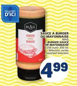 Marché Bonichoix MAG BURGER SAUCE OR MAYONNAISE offer