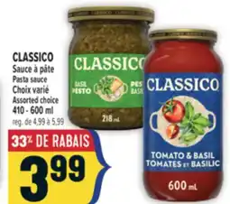 Marché Adonis CLASSICO SAUCE À PÂTE | CLASSICO PASTA SAUCE offer