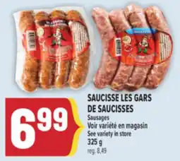 Marché Adonis SAUCISSE LES GARS DE SAUCISSES | LES GARS DE SAUCISSES SAUSAGES offer