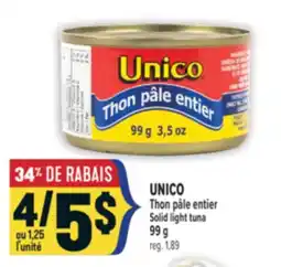 Marché Adonis UNICO THON PÂLE ENTIER | UNICO SOLID LIGHT TUNA offer