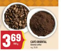 Marché Adonis CAFÉ ORIENTAL | ORIENTAL COFFEE offer