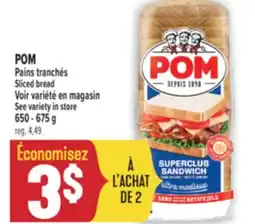 Marché Adonis POM PAINS TRANCHÉS | POM SLICED BREAD offer