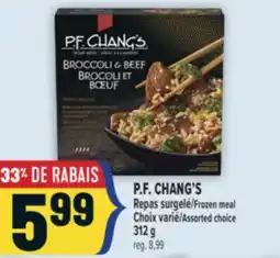 Marché Adonis P.F. CHANG'S REPAS SURGELÉ | P.F. CHANG'S FROZEN MEAL offer