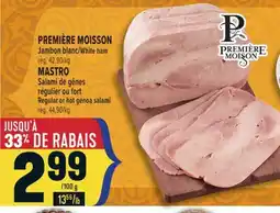 Marché Adonis PREMIÈRE MOISSON Jambon blanc | White ham offer
