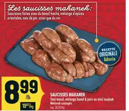 Marché Adonis SAUCISSES MAKANEK Tout boeuf, mélange boeuf & porc ou mini soujouk | Makanek Sausages offer
