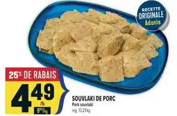 Marché Adonis SOUVLAKI DE PORC | PORK SOUVLAKI offer