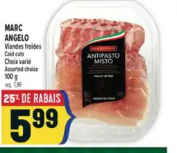 Marché Adonis MARC ANGELO VIANDES FROIDES | MARC ANGELO COLD CUTS offer
