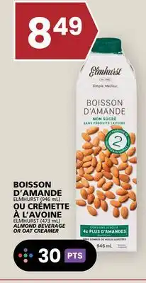 Rachelle-Bery Grocery ELMHURST (946 mL) ALMOND BEVERAGE OR OAT CREAMER (473 mL) offer