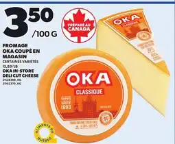 Provigo OKA IN-STORE DELI CUT CHEESE offer