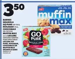 Provigo LECLERC GO PURE, 140-175 G, NUGABAR, 175 G, CHOCOMAX, 160-192 G OR MUFFIN MAX, 223 G GRANOLA BARS offer
