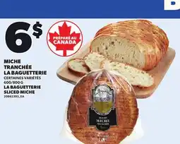 Provigo LA BAGUETTERIE SLICED MICHE, 600/800 G offer
