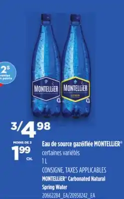 Provigo MONTELLIER CARBONATED NATURAL SPRING WATER, 1 L offer