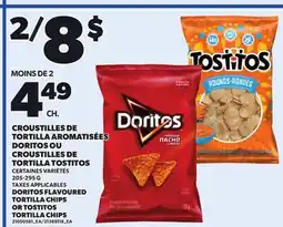 Provigo DORITOS FLAVOURED TORTILLA CHIPS OR TOSTITOS TORTILLA CHIPS, 205-295 G offer