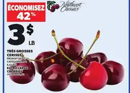 Provigo EXTRA LARGE CHERRIES offer