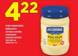 Maxi VRAIE MAYONNAISE HELLMANN'S, 340/445 mL offer